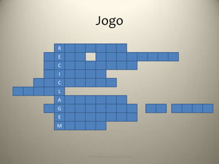 Jogo
R
E
C
I
C
L
A
G
E
M




    Escola Básica 2,3 de S.Torcato
 