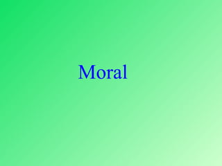 Moral 