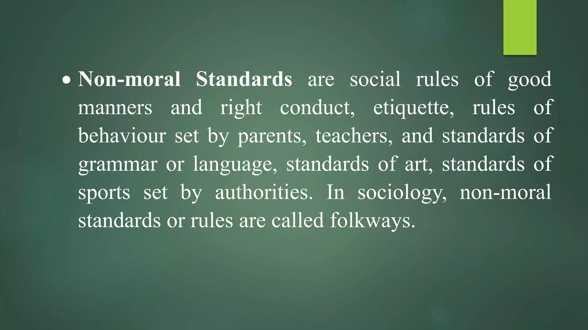 Moral and NonMoral Standards.pptx