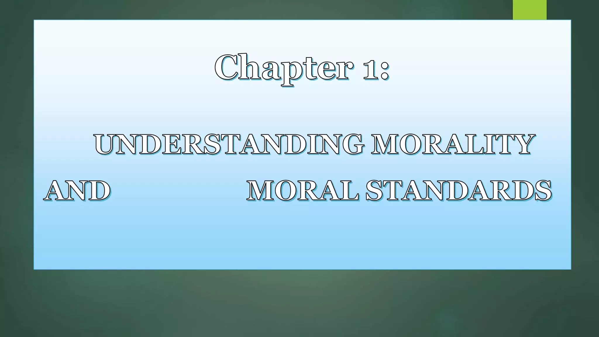 Moral and NonMoral Standards.pptx