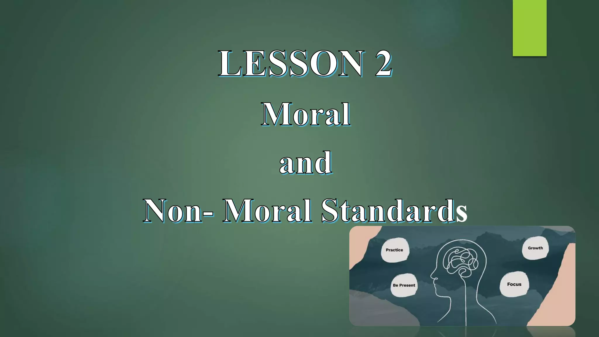 Moral and NonMoral Standards.pptx