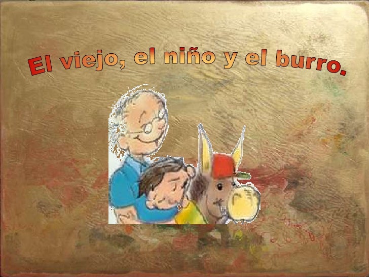 El Viejo El Niño Y El Burro Moraleja - Actividad del Niño