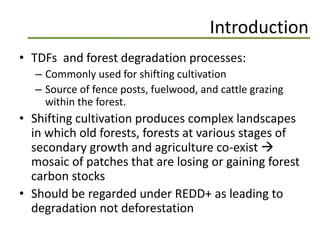 Identification and quantification forest degradation drivers in tropical dry forests: a case study in  Western Mexico