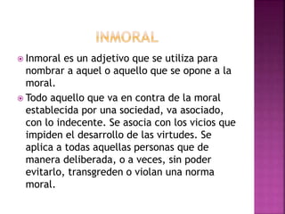 Moral, inmoral, amoral | PPTX