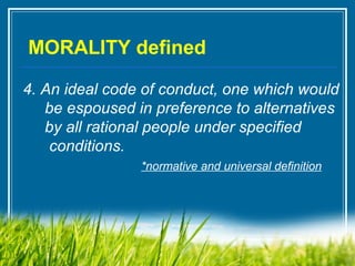 One Morality Morality and all its own melvin report - copy | PPT