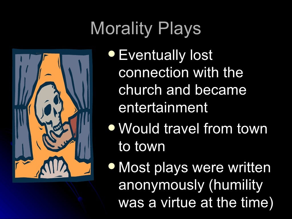Morality Plays