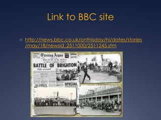 Link to BBC site

 http://news.bbc.co.uk/onthisday/hi/dates/stories
  /may/18/newsid_2511000/2511245.stm
 