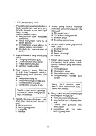 8
I. Pilih jawapan yang betul.
 