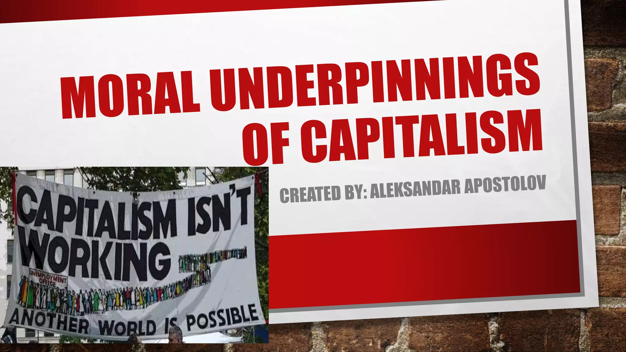 [ChallengeFuture] Moral underpinnigs of capitalism PPT