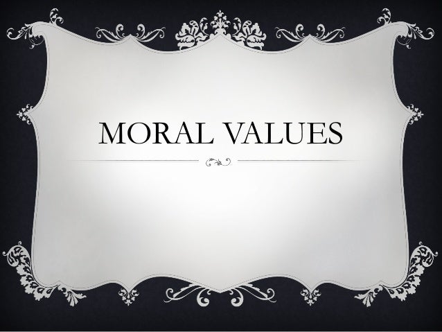 presentation on moral values