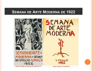 SEMANA DE ARTE MODERNA DE 1922
 