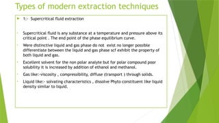 Morden method of extraction and techniques | PPTX