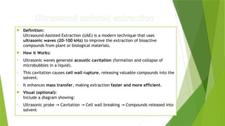 Morden method of extraction and techniques | PPTX