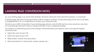 LANDING PAGE CONVERSION RATES
So, your landing page is up, and it looks fantastic. But here comes the most important quest...