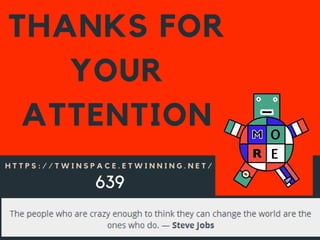 THANKS FOR
YOUR
ATTENTION
H T T P S : / / T W I N S P A C E . E T W I N N I N G . N E T /
639
 