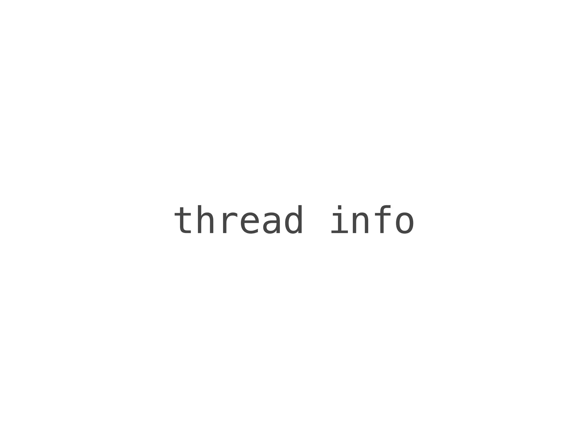 thread info
 