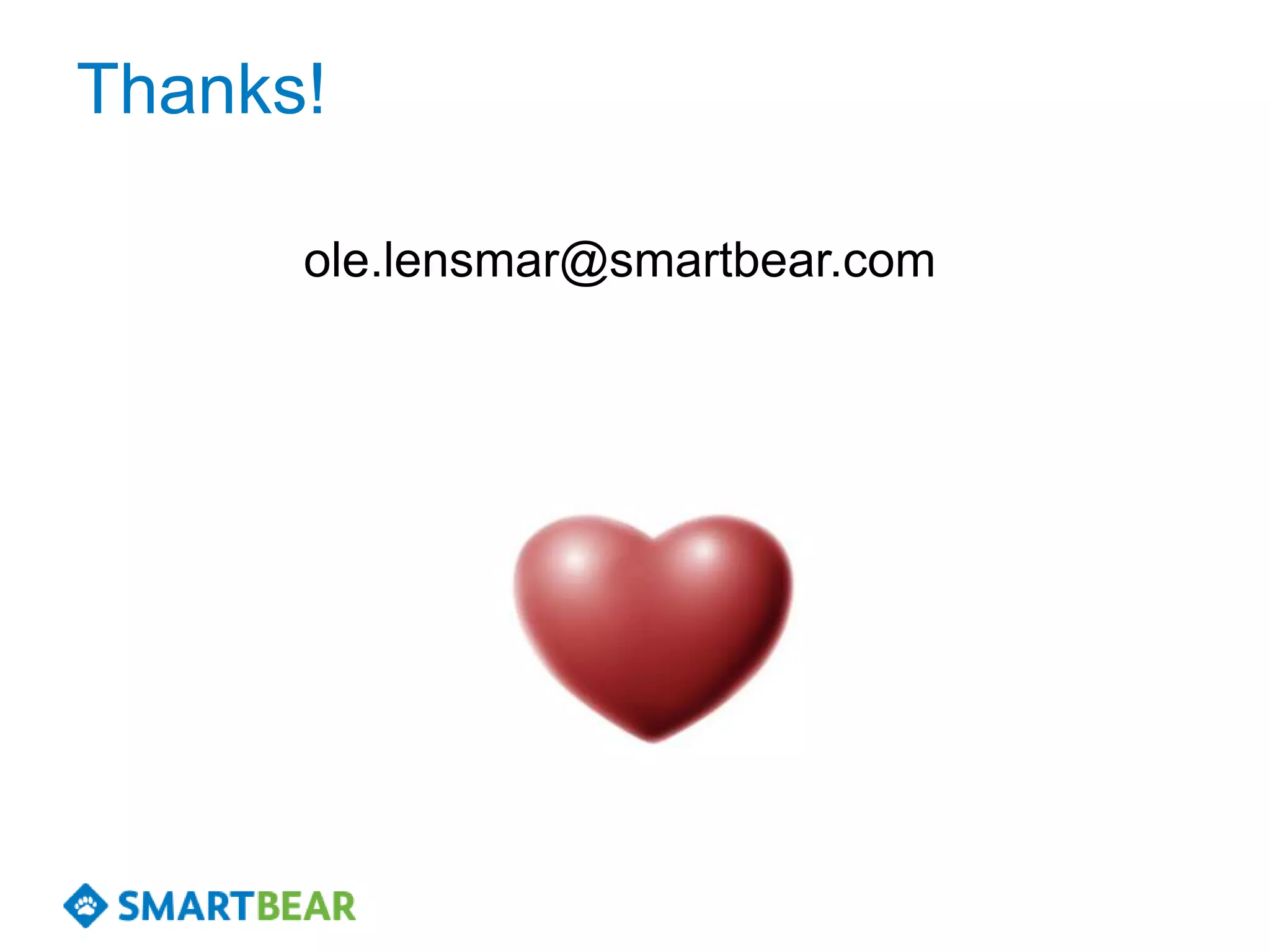 Thanks!

      ole.lensmar@smartbear.com
 