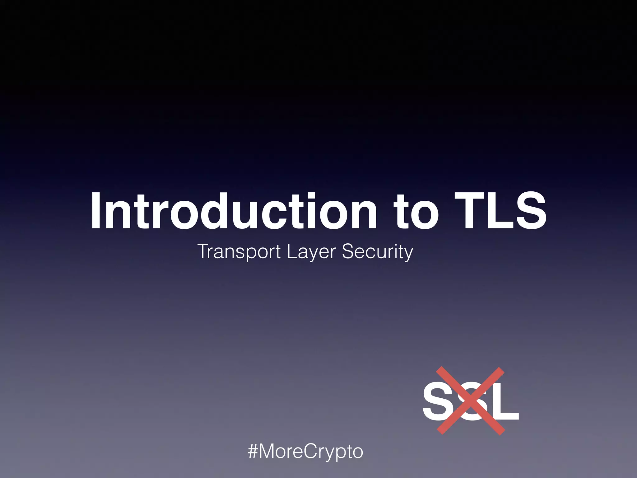 #MoreCrypto
What does TLS give you?
Browser ServerConﬁdential path
Other people in the same network (or IT management) 
can see where you go (server address), but not what you do.
Example: 
Hotel staff can’t see what you write
or read on Facebook.
 
