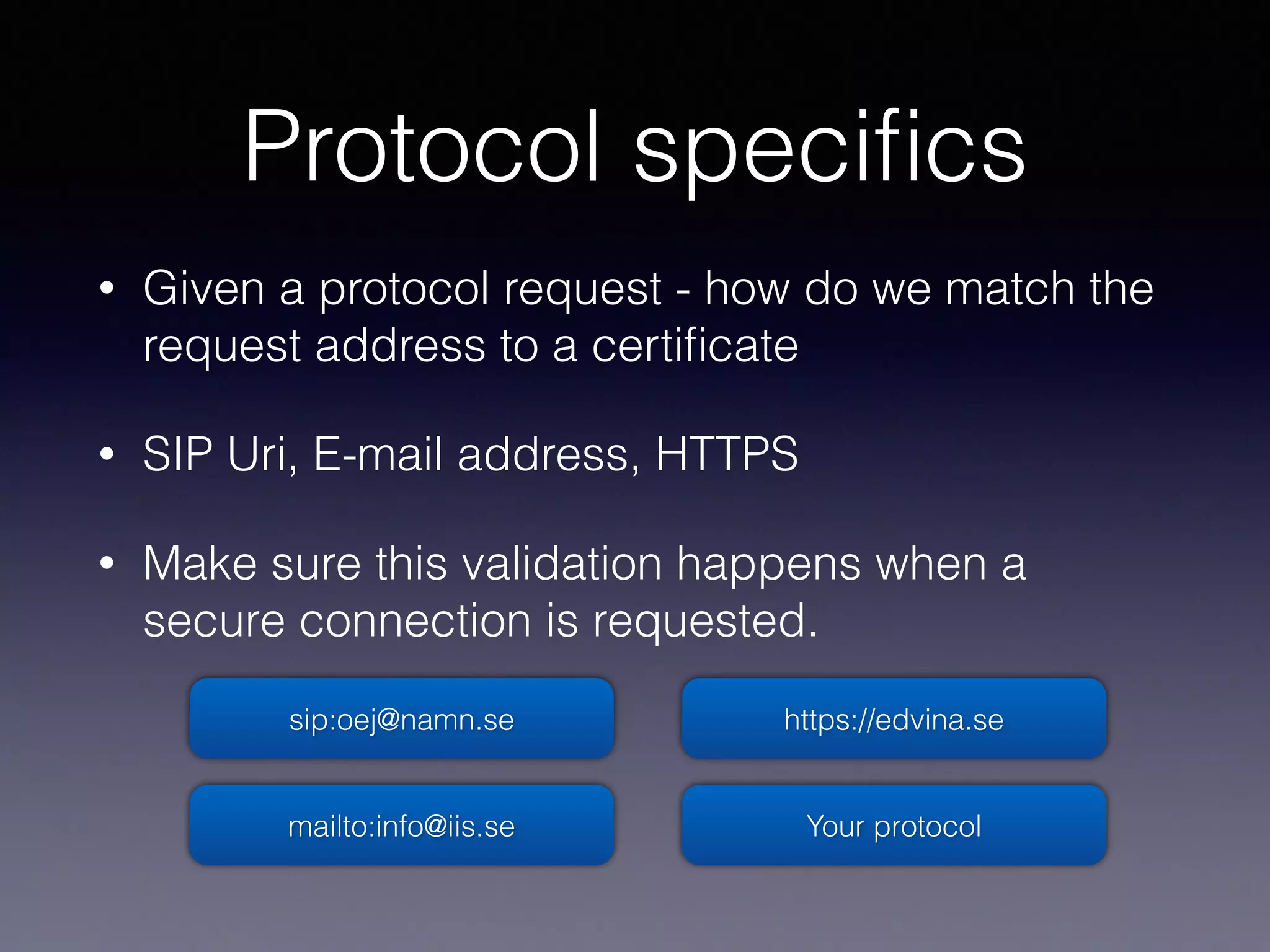 Client connection
Open 
connection
Server sends 
certiﬁcate
Client 
challenge server
Server answers 
challenge
Client validates 
certiﬁcate
Server can issue 
cert request
Client and server
produce session key
Symmetric encryption
starts
 