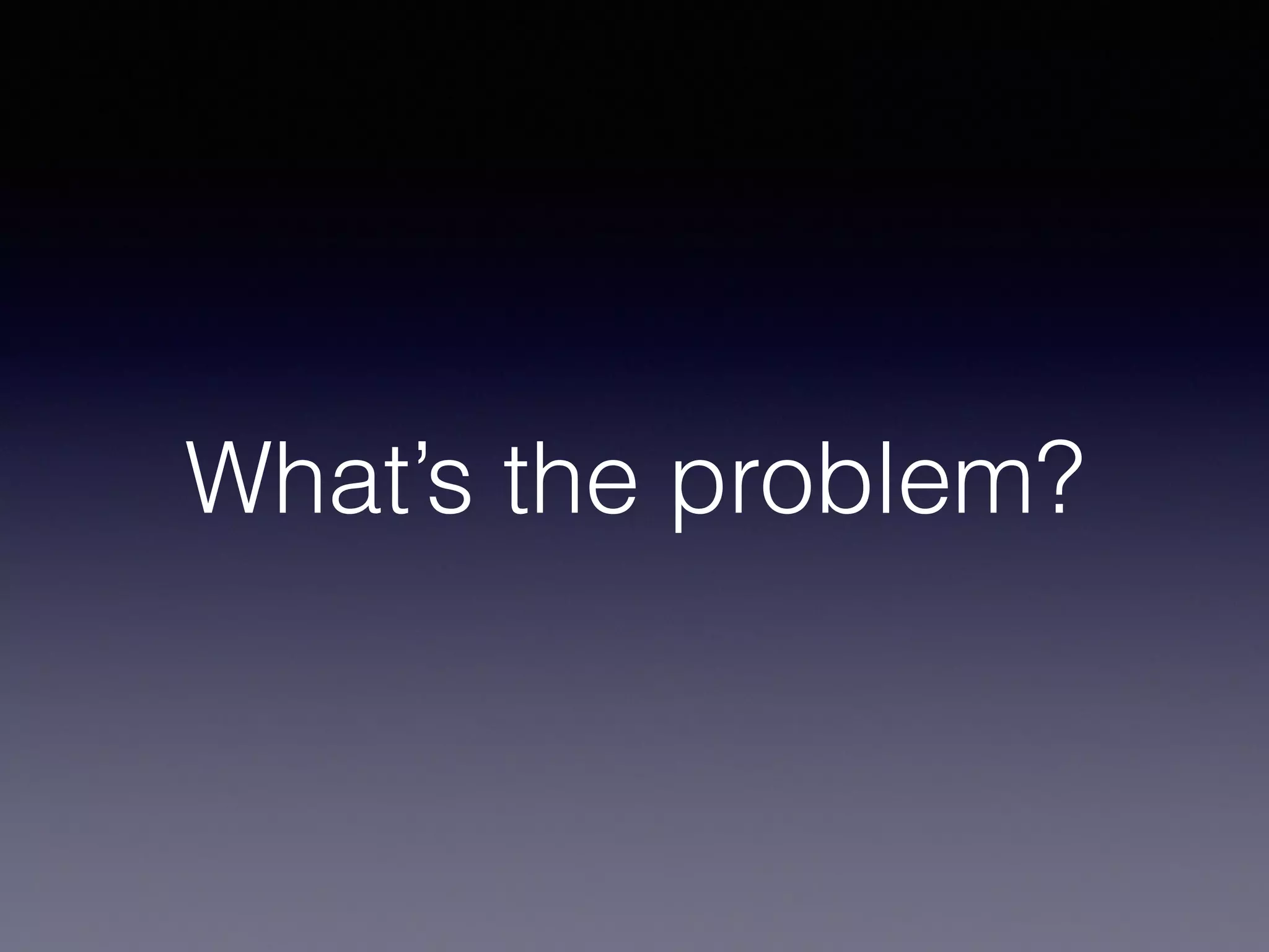 #MoreCrypto
How do we change?
The users must require change. Otherwise, 
very few things happen. It is up to you and me.
 