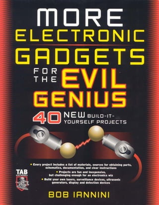 More electronic gadgets for the evil genius