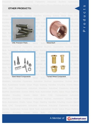 Industrial    Washers      Industrial     Fasteners      Industrial     Bushes    Automotive
Screws Metal Nuts Automotive Shafts Value Plugs Starting Handles Knurling




                                                                                                P r o d u c t s
InsertsOTHER PRODUCTS:
         Metal Bolts CNC                Components        Industrial    Washers    Industrial
Fasteners     Industrial   Bushes       Automotive      Screws    Metal    Nuts   Automotive
Shafts Value Plugs Starting Handles Knurling Inserts Metal Bolts CNC
Components          Industrial        Washers        Industrial       Fasteners    Industrial
Bushes Automotive Screws Metal Nuts Automotive Shafts Value Plugs Starting
Handles       Knurling     Inserts     Metal    Bolts     CNC     Components       Industrial
Washers Industrial Fasteners Industrial Bushes Automotive Screws Metal
Nuts Automotive Shafts Value Plugs Starting Handles Knurling Inserts Metal
Bolts CNC Components Industrial Washers Industrial Fasteners Industrial
Bushes Automotive Screws Metal Nuts Automotive Shafts Value Plugs Starting
Handles      CNC Precision Parts
              Knurling Inserts         Metal    Bolts Metal Bush Components
                                                       CNC                         Industrial
Washers Industrial Fasteners Industrial Bushes Automotive Screws Metal
Nuts Automotive Shafts Value Plugs Starting Handles Knurling Inserts Metal
Bolts CNC Components Industrial Washers Industrial Fasteners Industrial
Bushes Automotive Screws Metal Nuts Automotive Shafts Value Plugs Starting
Handles       Knurling     Inserts     Metal    Bolts     CNC     Components       Industrial
Washers Industrial Fasteners Industrial Bushes Automotive Screws Metal
Nuts Automotive Shafts Value Plugs Starting Handles Knurling Inserts Metal
Bolts CNC Components Industrial Washers Industrial Fasteners Industrial
Bushes Automotive Screws Metal Nuts Automotive Shafts Value Plugs Starting
             Steel Metal Components                     Turned Metal Component
Handles       Knurling     Inserts     Metal    Bolts     CNC     Components       Industrial
Washers Industrial Fasteners Industrial Bushes Automotive Screws Metal
Nuts Automotive Shafts Value Plugs Starting Handles Knurling Inserts Metal
Bolts CNC Components Industrial Washers Industrial Fasteners Industrial
Bushes Automotive Screws Metal Nuts Automotive Shafts Value Plugs Starting
Handles       Knurling     Inserts     Metal    Bolts     CNC     Components       Industrial
Washers Industrial Fasteners Industrial Bushes Automotive Screws Metal
Nuts Automotive Shafts Value Plugs Starting Handles Knurling Inserts Metal
Bolts CNC Components Industrial Washers Industrial Fasteners Industrial
Bushes Automotive Screws Metal Nuts Automotive Shafts Value Plugs Starting
Handles       Knurling     Inserts     Metal    Bolts     CNC     Components       Industrial

                                                            A Member of
 