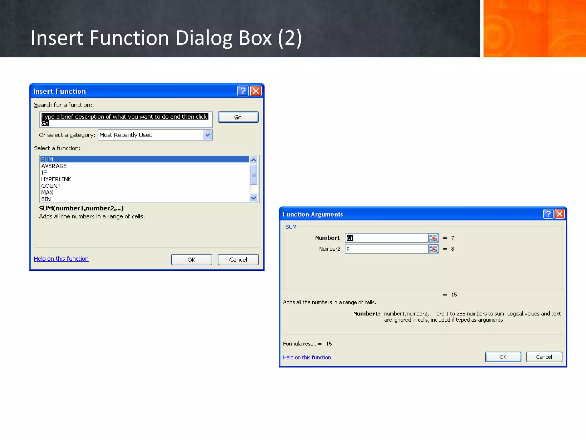 Insert Function Dialog Box (2)
 