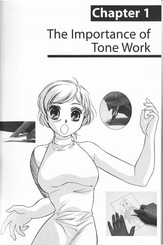 Chapter 1
The Importance of
Tone Work
 