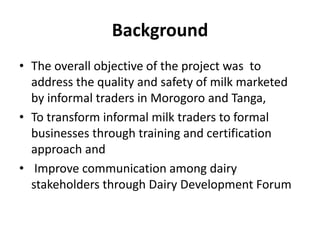 Tanzania Dairy Board progress report 