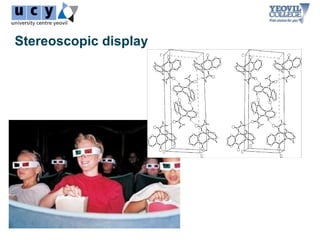 Stereoscopic display
 
