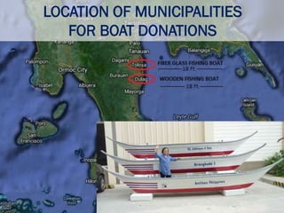 LOCATION OF MUNICIPALITIES
FOR BOAT DONATIONS

 