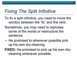 Split Infinitives - Quick and Dirty Tips