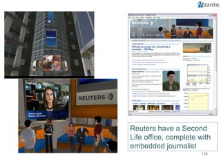 Reuters have a Second Life office, complete with embedded journalist 