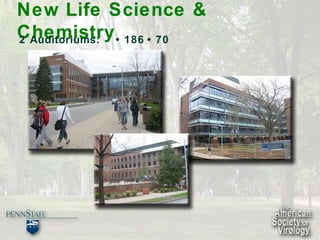 New Life Science & Chemistry 2 Auditoriums:  • 186 • 70 