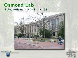 Osmond Lab 2 Auditoriums:  • 341  • 152 