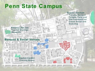 Penn State Campus Nittany Lion Inn Council Meetings Banquets Alumni Center Evening Mixers Beaver Stadium Tuesday Banquet  Tailgate Party and  Old-Fashioned Ice Cream Social and  Sock-Hop Banquet & Social Venues 