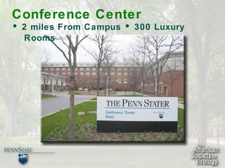 Conference Center •  2 miles From Campus •  300 Luxury Rooms 