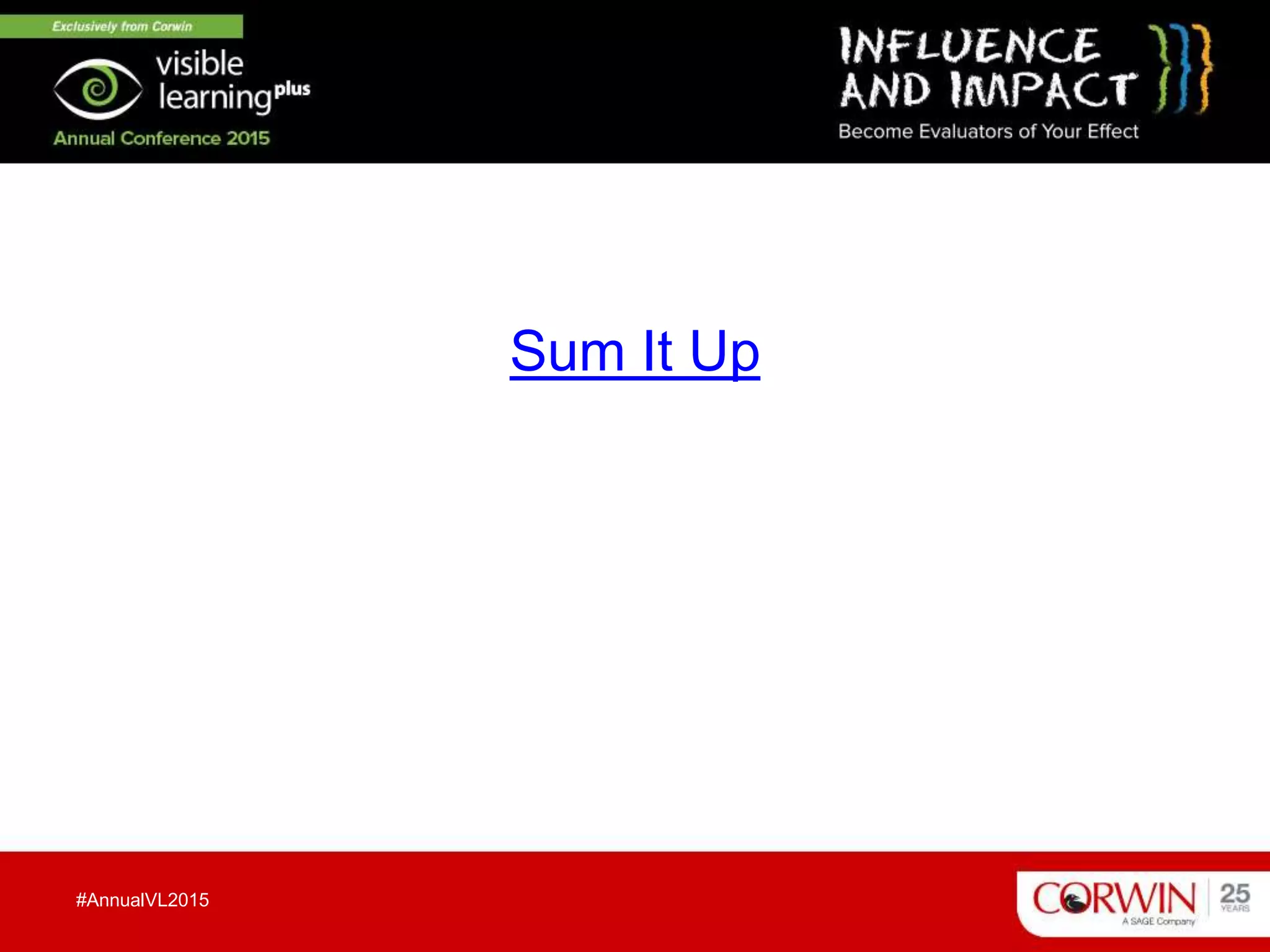 Sum It Up
#AnnualVL2015
 