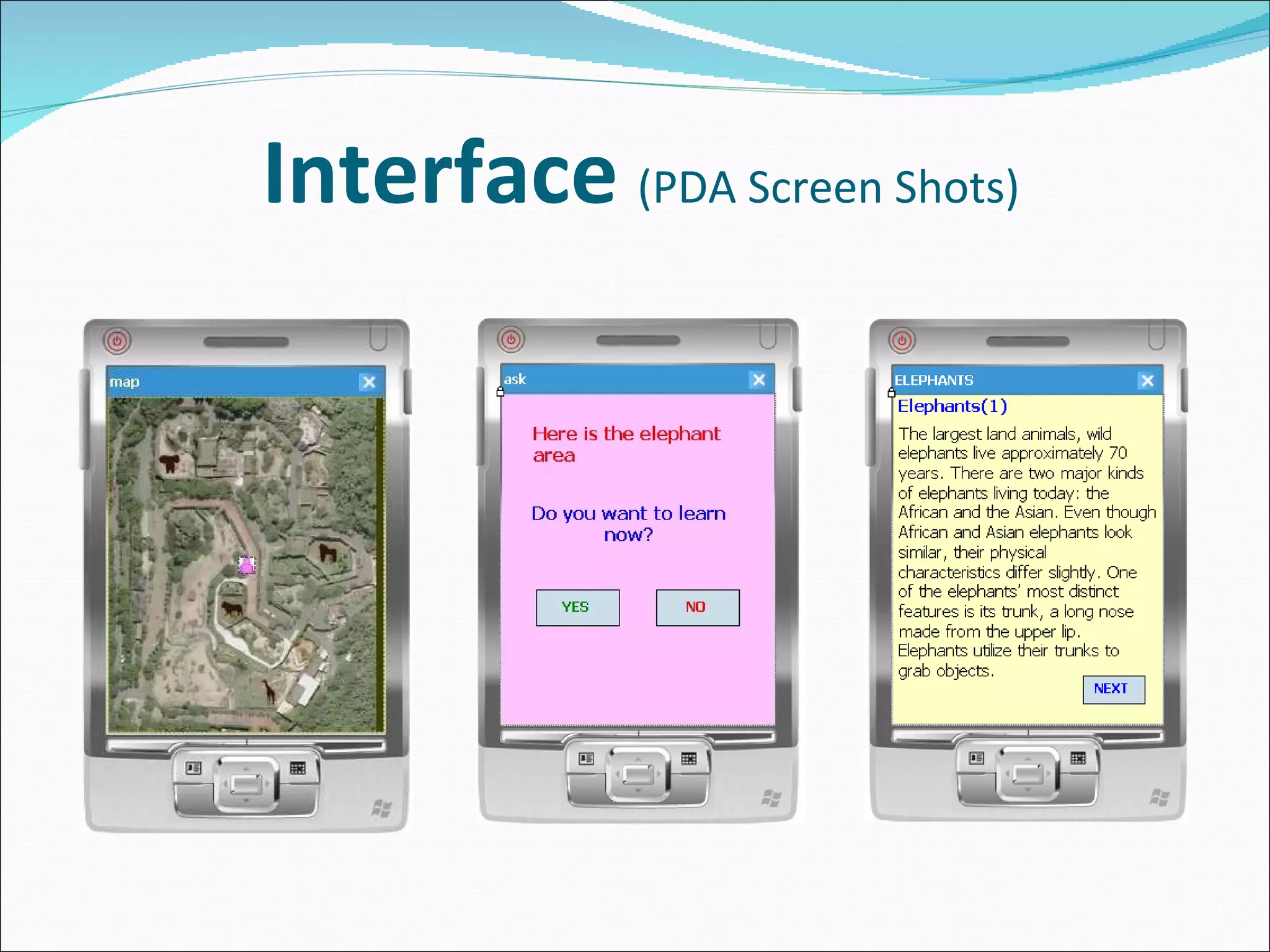 Interface   (PDA Screen Shots) 