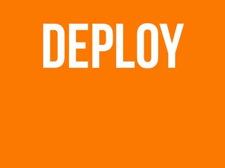 deploy
 