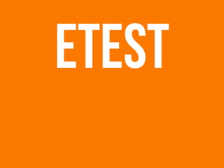 etest
 