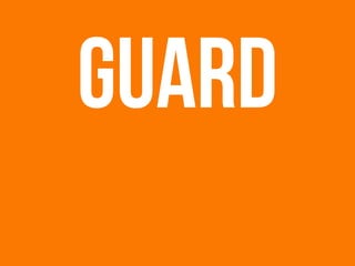 guard
 