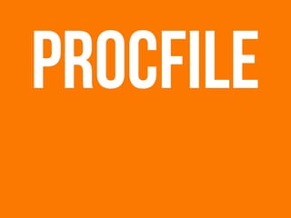 procfile
 