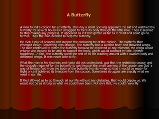 A Butterfly   ,[object Object]