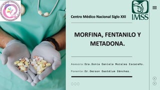 Asesora:Dra.Sonia Daniela Morales Escareño.
Ponente:Dr.Gerson Gastélum Sánchez.
Centro Médico Nacional Siglo XXI
 