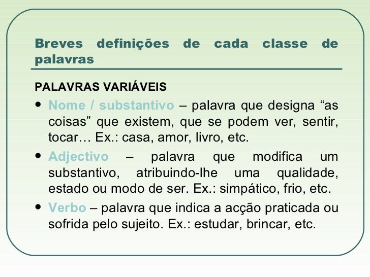 Morfologia. Palavras Variáveis e Invariáveis