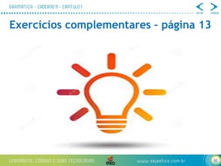 60
Exercícios complementares – página 13
 