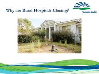 Why are Rural Hospitals Closing?
 