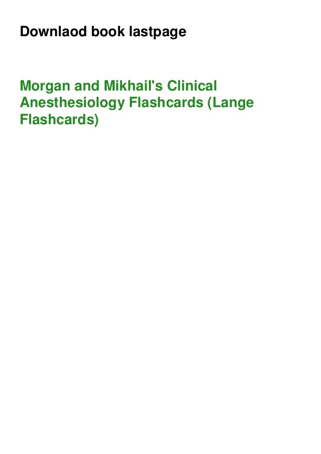 Read Pdf Man And Mikhail S Clinical Anesthesiology Flashcards La