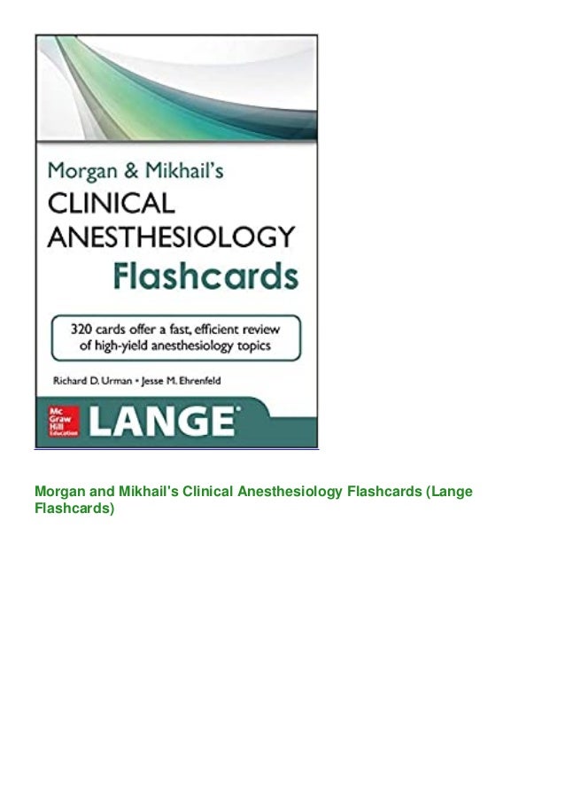 Read Pdf Man And Mikhail S Clinical Anesthesiology Flashcards La